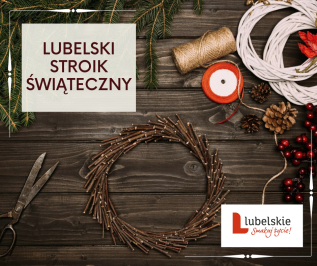 Konkurs UMWL Lubelski Stroik Świąteczny