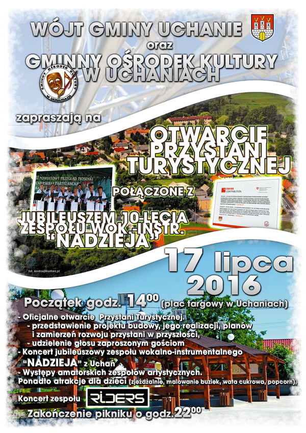Otwarcie przystani turystycznej i jubileusz zespołu "Nadzieja" - 17 lipca 2016