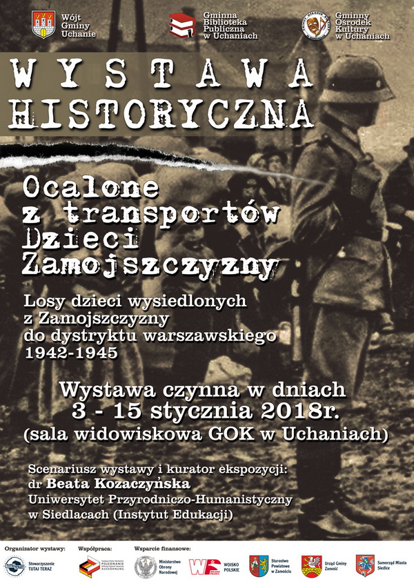 Wystawa historycza "Ocalone z transportów Dzieci Zamojszczyzny"